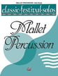 CLASSIC FESTIVAL SOLOS MALLETS-SOLO cover